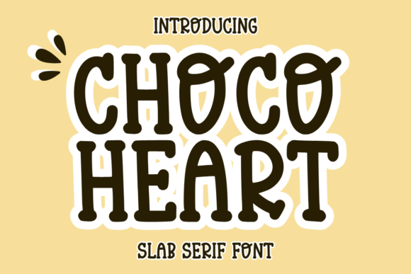 Choco Heart: A Playful Slab Serif Font for Makers