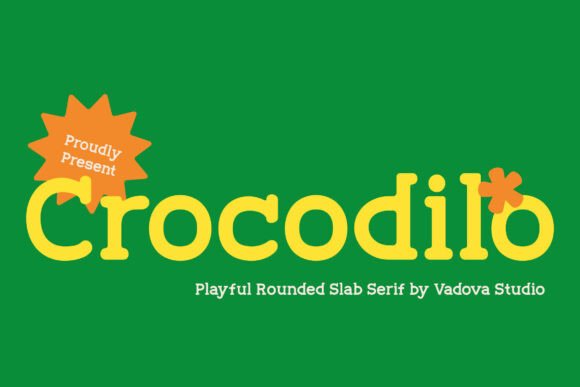 Crocodilo Font: A Playful Slab Serif for Branding
