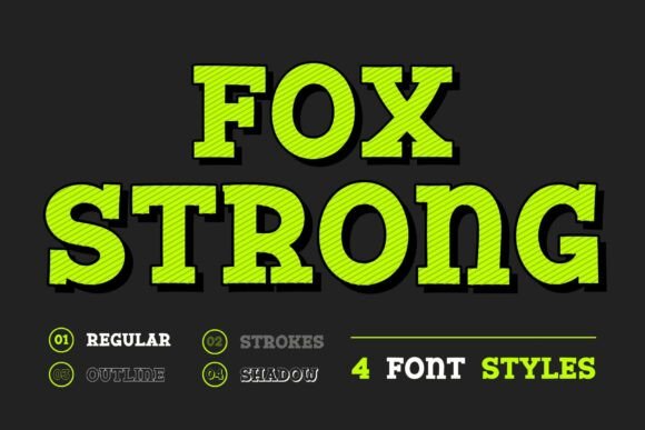 Fox Strong: A Bold Slab Serif Font for Branding