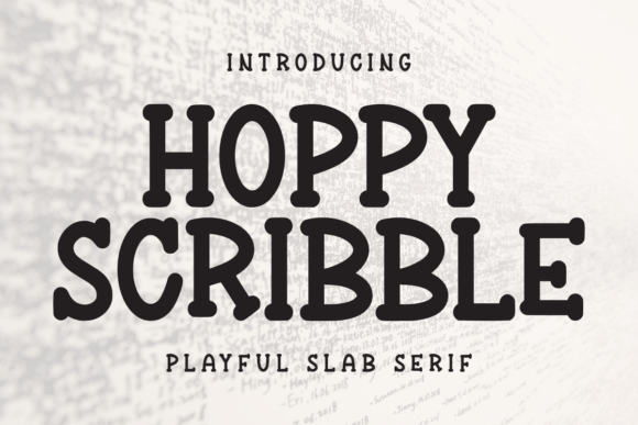 Hoppy Scribble: A Playful Slab Serif Font for Web Design