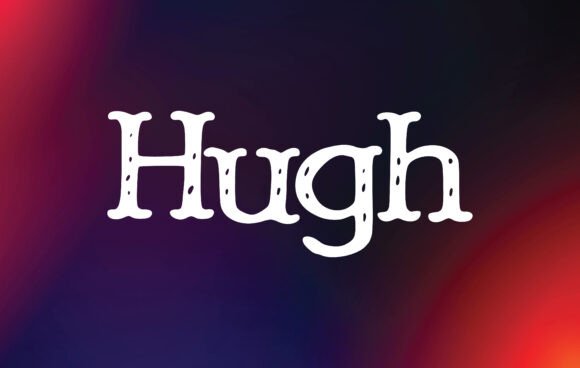 Hugh: The Slab Serif Font That Elevates Your Brand