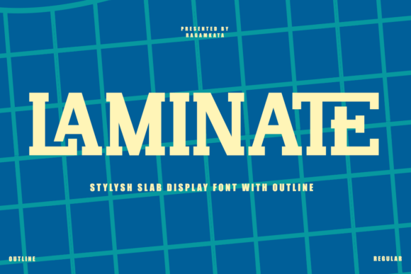 Laminate: A Retro Slab Serif Font for Bold Editorial Design