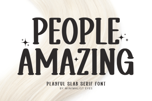 People Amazing: A Bold Slab Serif Font for Web Design