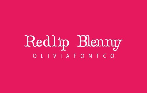 Redlip Blenny: A Handwritten Slab Serif for Modern Web Design